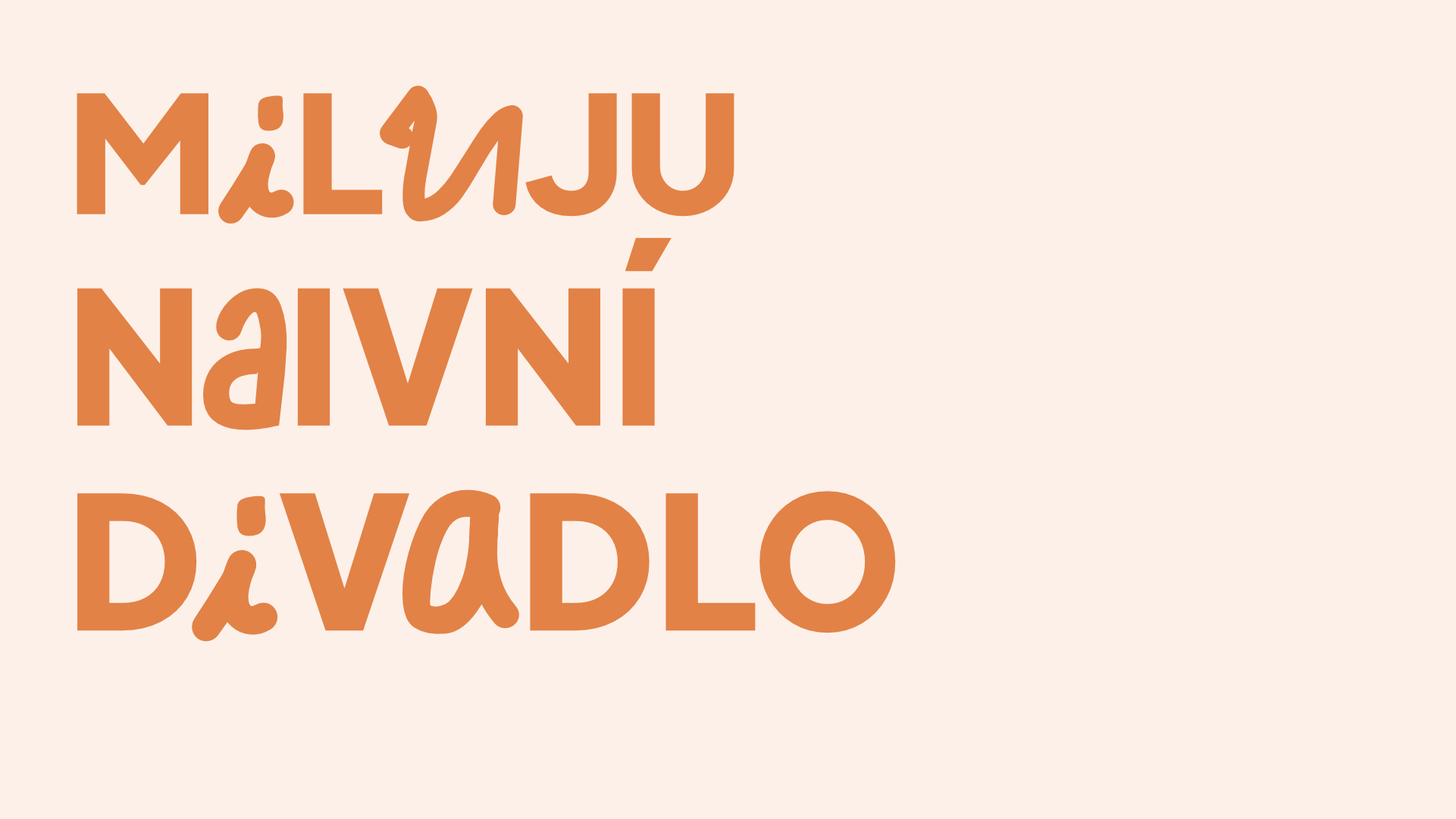 example of naivni divadlo custom typography